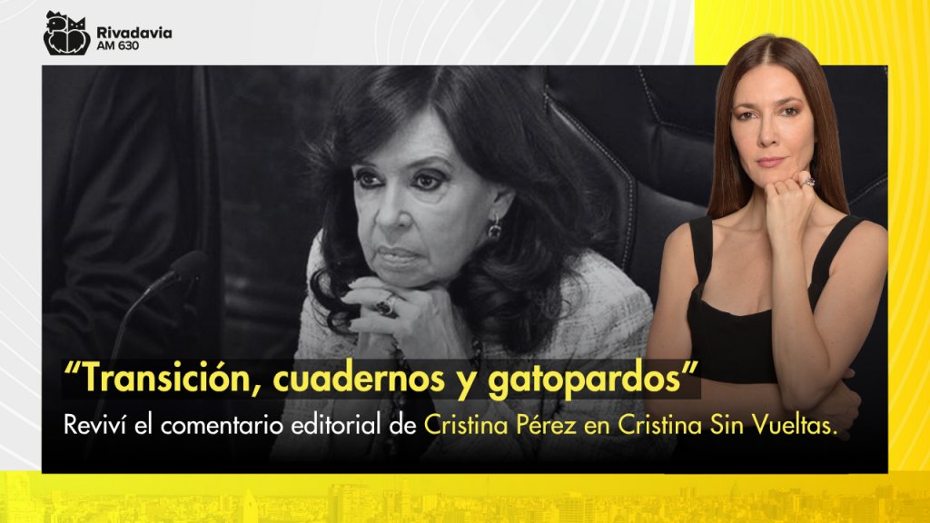 “Transición, cuadernos y gatopardos”