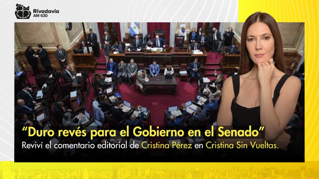 “Duro revés para el Gobierno en el Senado”