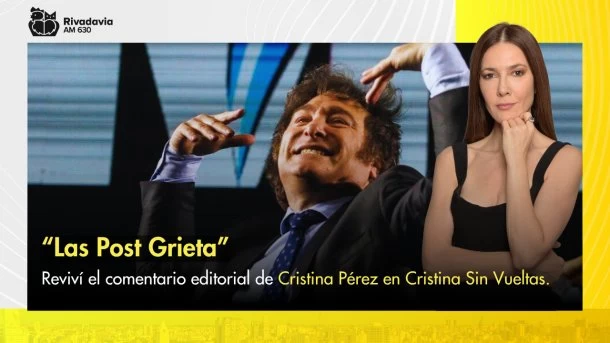 "Las Post Grieta"