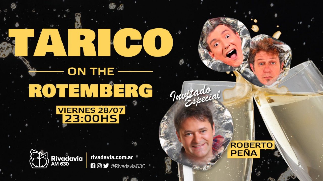 El especial de Tarico on The Rotemberg : 28 de julio