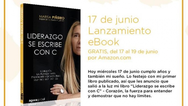 Marisa Piñeiro: "El titulo liderazgo se escribe con "C" esta relacionando con el conocimiento, la pasión y el corazón”