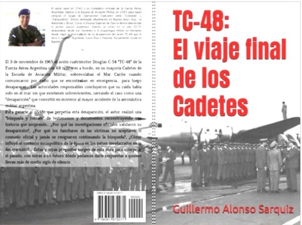 Se cumplen 60 años de la tragedia del avión argentino en Costa Rica: Un comodoro retirado escribió un libro al respecto