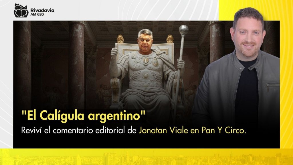 &quot;El Calígula argentino&quot;
