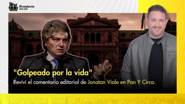 "Golpeado por la vida"