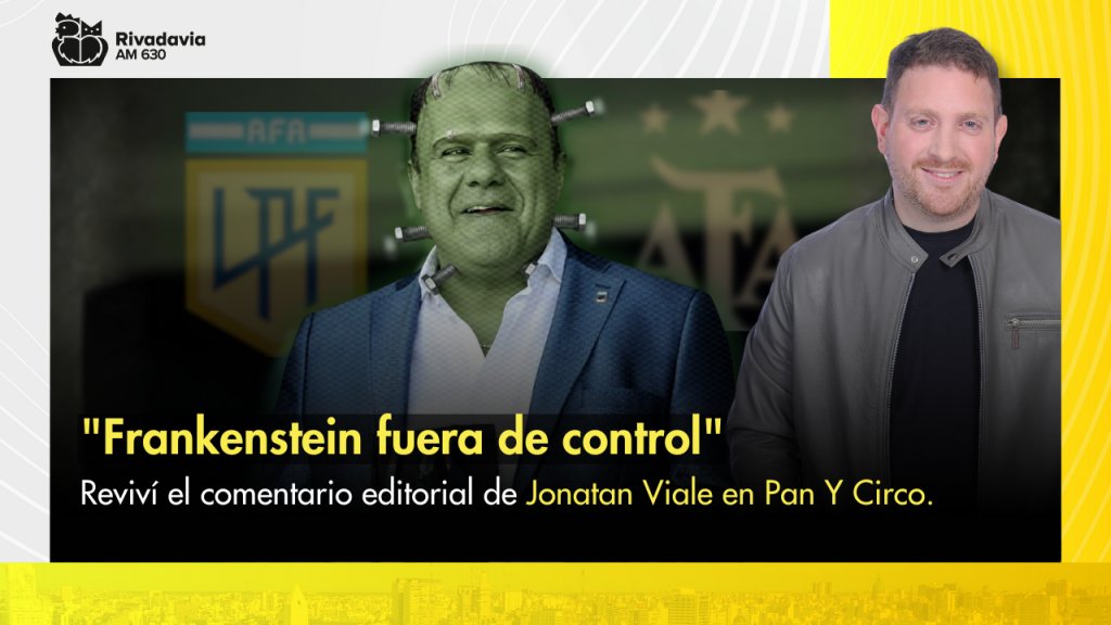 &quot;Frankenstein fuera de control&quot;