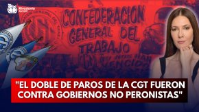 "El doble de paros de la CGT fueron contra gobiernos no peronistas"