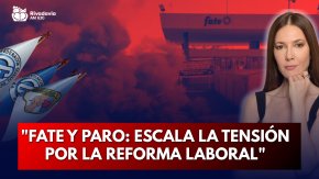 "Fate y paro: escala la tensi&oacute;n por la reforma laboral"