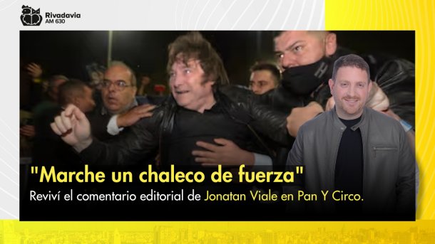 Jonatan Viale: "Marche un chaleco de fuerza"